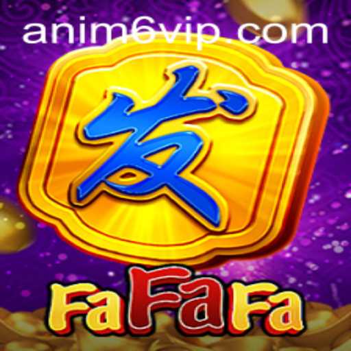 FaFaFa: The Enchanting World of ANIM6