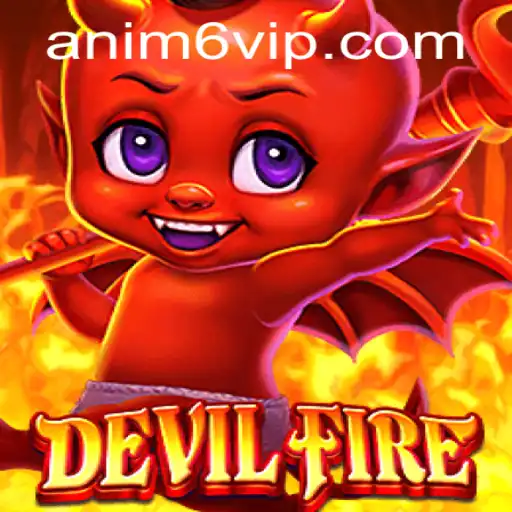 DevilFire: A Thrilling Adventure Awaits with ANIM6