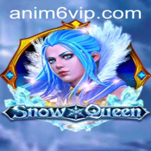 Exploring the Enchanting World of 'SnowQueen': A Magical Adventure with ANIM6